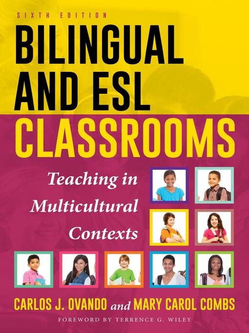 Title details for Bilingual and ESL Classrooms by Carlos J. Ovando - Available